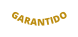 GARANTIDO